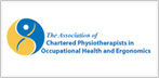 Association of Chartered Physiotherapists in Occupational Health and Ergonomics